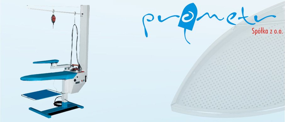 Stoły prasowalnicze i specjalistyczne - największy wybór w Polsce u producenta